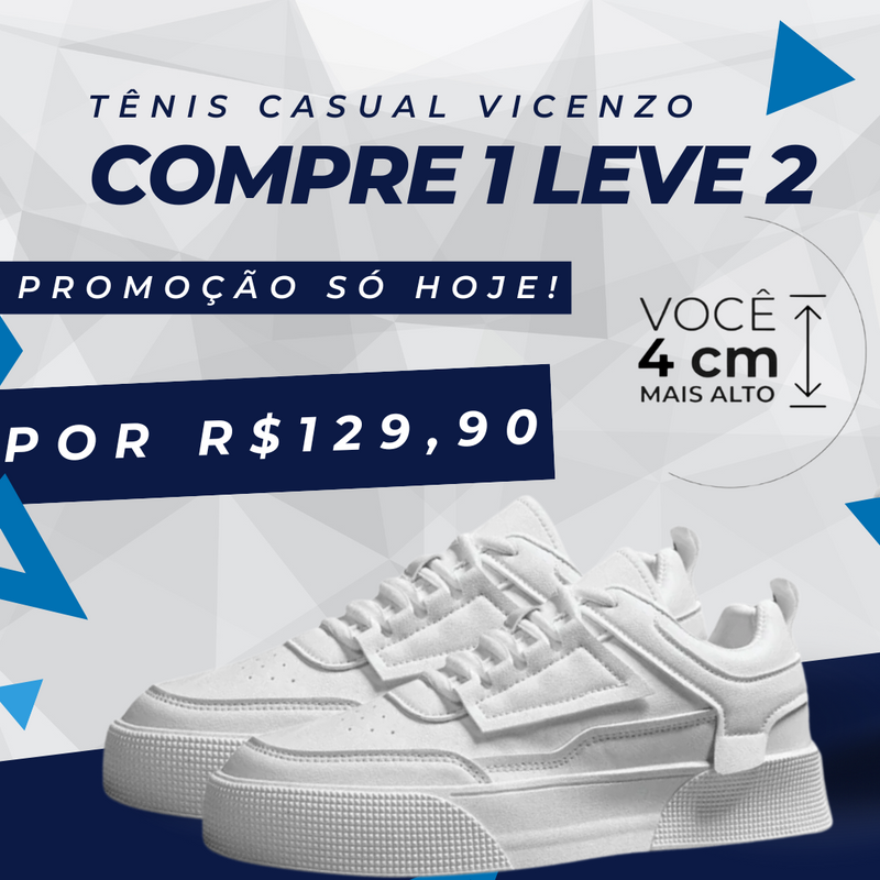 COMPRE 1 LEVE 2 - TÊNIS CASUAL VICENZO